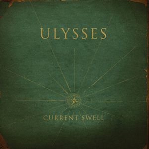 Ulysses , Current Swell