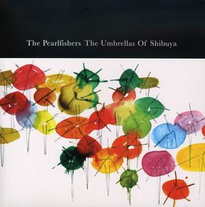 Umbrellas of Shibuya , Pearlfishers