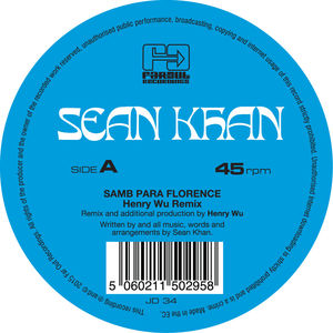 Samba Para Florence / Things To Say (remixes) , Sean Khan