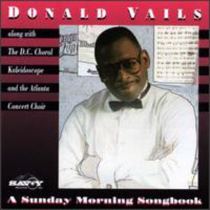 Sunday Morning Songbook , Rev. Donald Vails