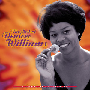 Gonna Take a Miracle: Best of , Deniece Williams