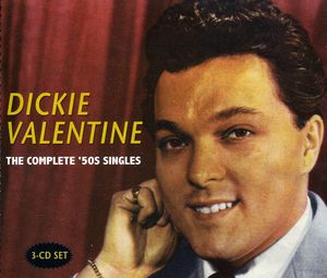 Complete 50's Singles , Dickie Valentine