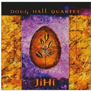 Jihi , Doug Hall