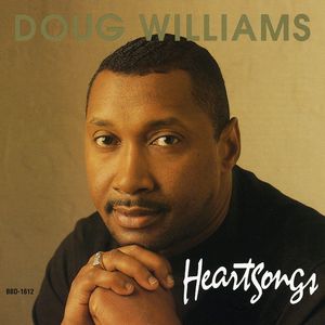 Heartsongs , Doug Williams