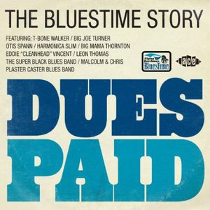 Dues Paid: Bluestime Story /  Various [Import] , Various Artists