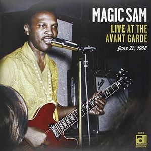 Live at the Avant Garde , Magic Sam