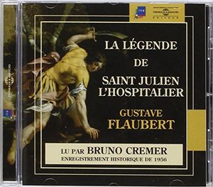 Legende De Saint Julien L'hospitalier: Gustave , Bruno Cremer
