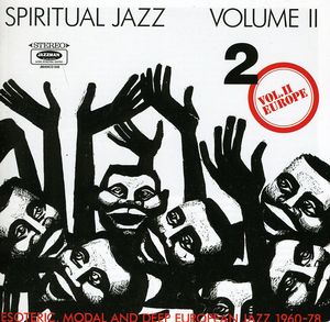 Spiritual Jazz 2: Europe , Various Artists