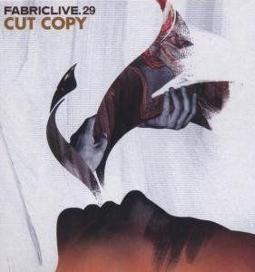 Fabric Live 29 , Cut Copy