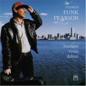 Hudson River Debut , Stephen Funk Pearson