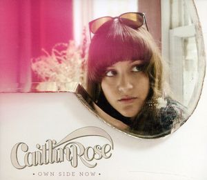 Own Side Now , Caitlin Rose