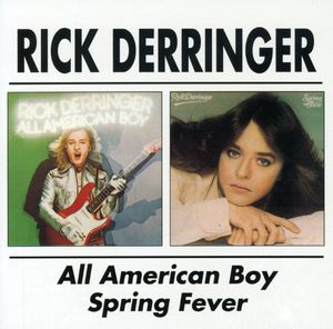 All American Boy /  Spring Fever [Import] , Rick Derringer