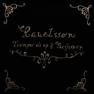 Tiempo De and Pacifico , Rauelsson