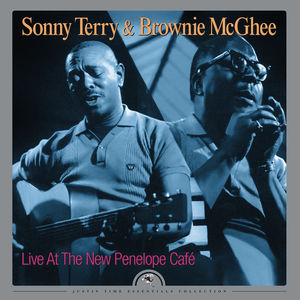 Live at the New Penelope Cafe , Sonny Terry & Brownie McGhee