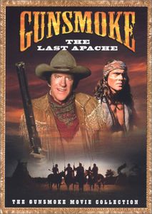Gunsmoke: The Last Apache , James Arness