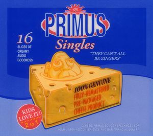 They Can't All Be Zingers: Best of , Primus