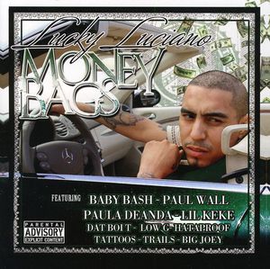 Money Bags [Explicit Content] , Lucky Luciano