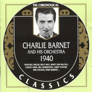 1940 , Charlie Barnet