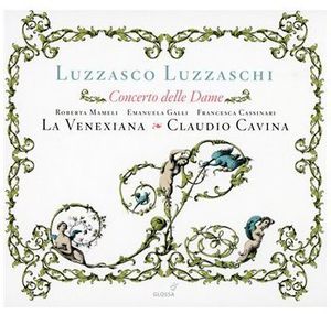 Concerto Delle Dame: Madrigali Per Cantare Sonare , La Venexiana