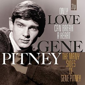 Only Love Can Break A Heart /  Many Sides Of Gene [Import] , Gene Pitney