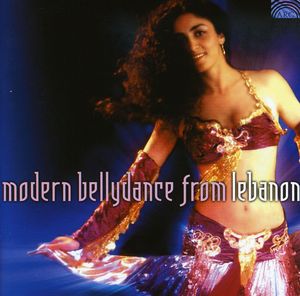 Modern Bellydance From Lebanon , Various Artists