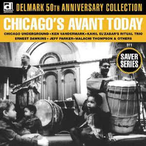 Chicago's Avant Today , Various Artists