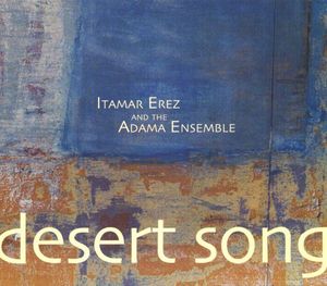 Desert Song , Itamar Erez
