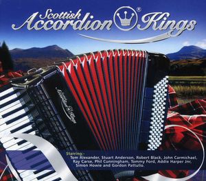 Scottish Accordion Kings , Various Artists