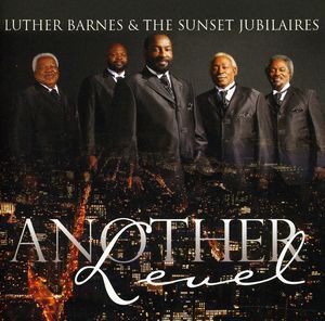 Another Level , Luther Barnes