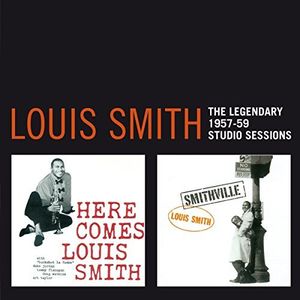 Legendary 1957-1959 Studio Sessions [Import] , Louis Smith
