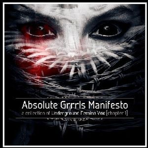 Absolute GRRRLS Manifesto (Chapter 1) , Various Artists