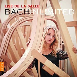 Bach Unlimited / Lise de la Salle