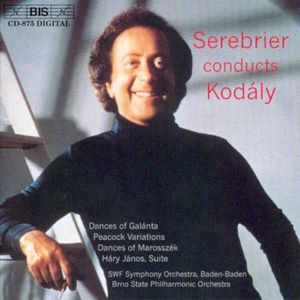 Kodaly: Dances of Galanta / Vars on the Peacock , José Serebrier