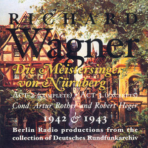 Die Meistersinger: Act 2 Compl Act 3 Excerpts , R. Wagner