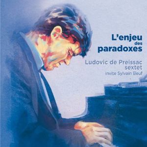 L'enjeu Des Paradoxes , Ludovic de Preissac