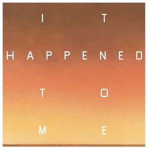 It Happened To Me , David Greenberger
