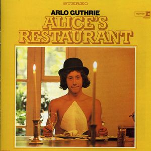Alice's Restaurant , Arlo Guthrie