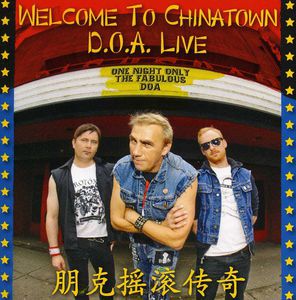 Welcome to Chinatown: Doa Live , D.O.A.