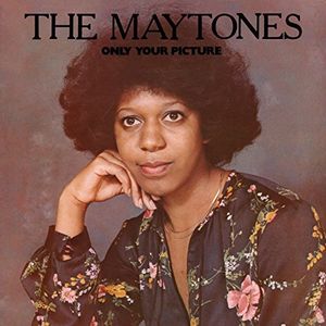 Only Your Picture , The Maytones