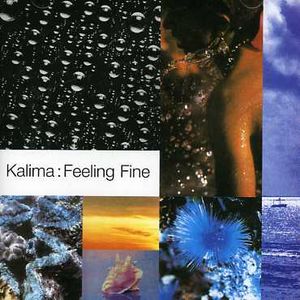 Feeling Fine: Singles , Kalima
