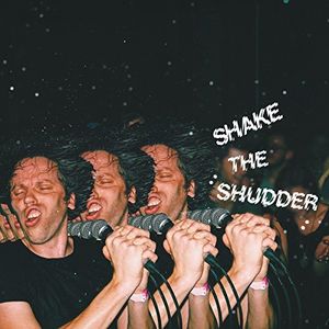Shake The Shudder , !!!