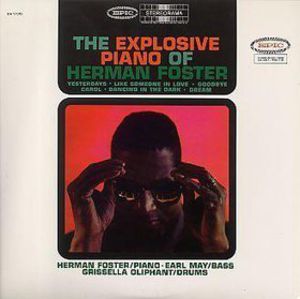 The Expolsive Piano Of Herman Foster , Herman Foster