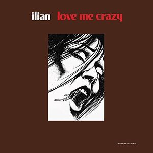 Love Me Crazy , ilian