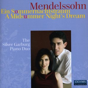 Midsummer Nights Dream , Silver Garburg Piano Duo