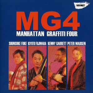MG4 , Manhattan Graffiti Four