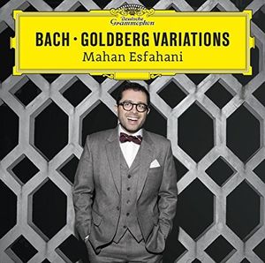 Bach: Goldberg Variations , Mahan Esfahani