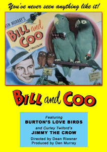 Bill and Coo , George Burton's Love Birds