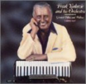 Greatest Polkas & Waltzes 2 , Frankie Yankovic