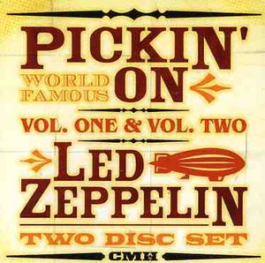 Pickin On Led Zeppelin, Vol. 1 and 2 , Various Artists