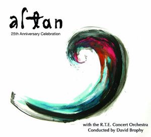 Altan: 25th Anniversary Celebration , Altan